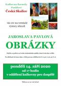 Z vernisáže Obrázků Jaroslavy Pavlové 14.9.2020